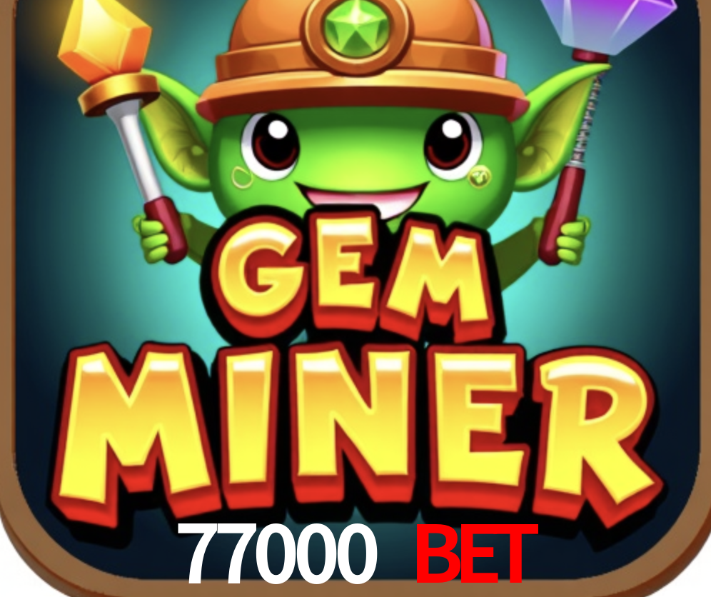 Account Benefits 77000 bet