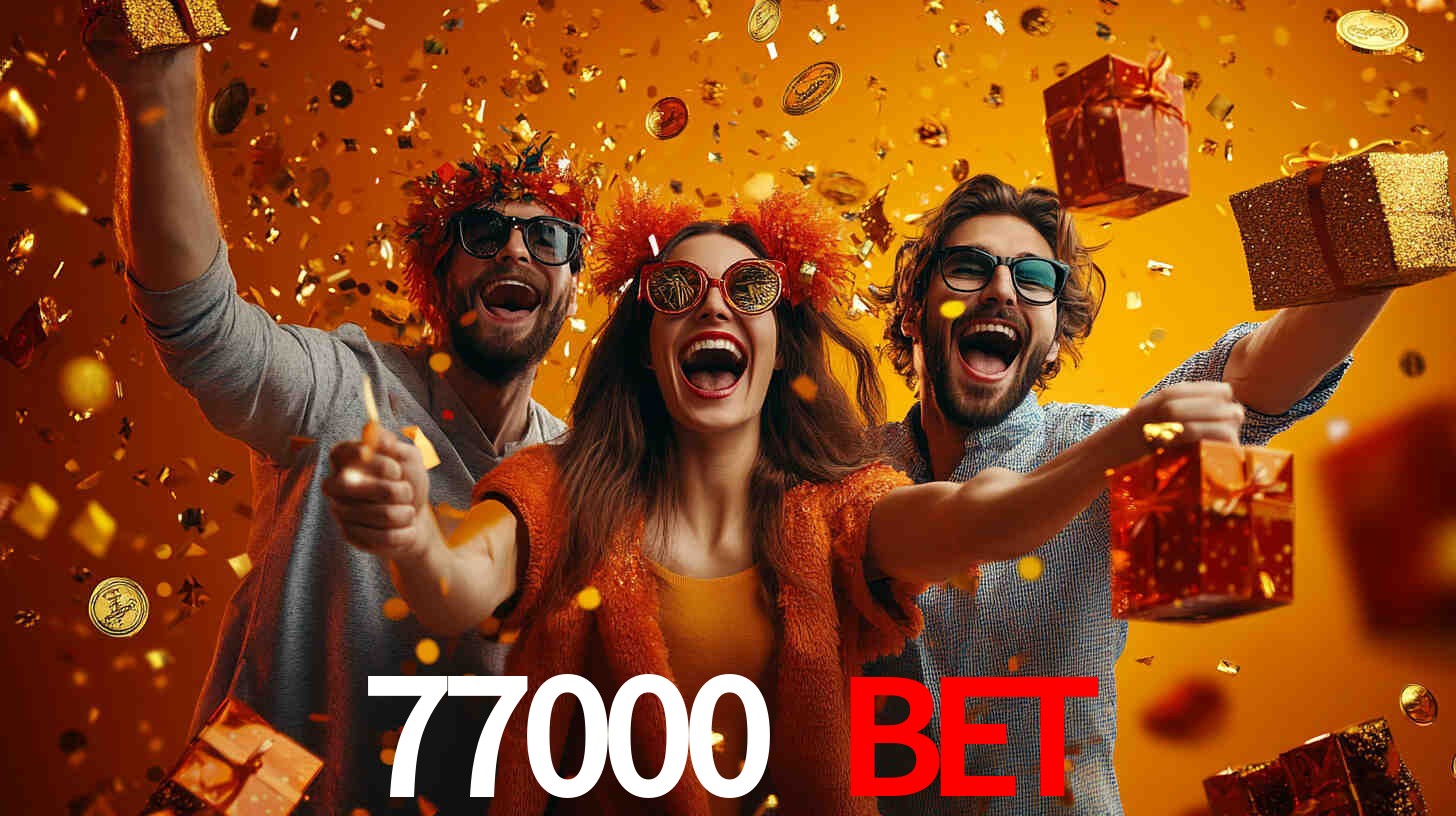 77000 bet